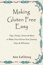Making Gluten Free Easy