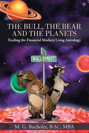 Bull, the Bear and the Planets