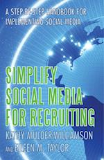 Simplify Social Media for Recruiting