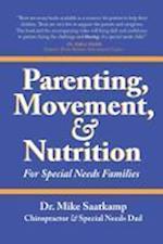 Parenting, Movement, & Nutrition