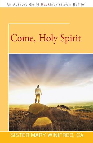 Come, Holy Spirit