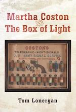 Martha Coston and the Box of Light