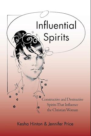 Influential Spirits