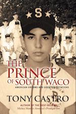 The Prince of South Waco