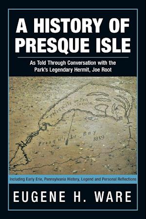 A History of Presque Isle