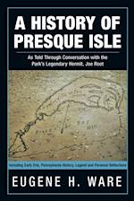 History of Presque Isle
