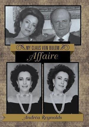 My Claus Von Bulow Affaire