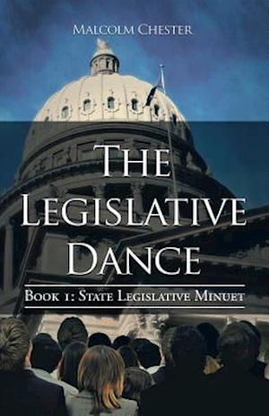 The Legislative Dance