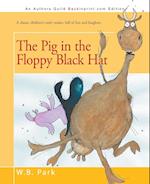 The Pig in the Floppy Black Hat