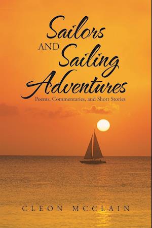 Sailors and Sailing Adventures