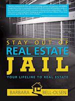 Stay Out of Real Estate Jail