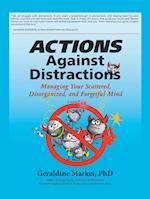 Actions Against Distractions