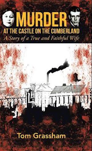 Murder at the Castle on the Cumberland