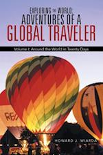 Exploring the World: Adventures of a Global Traveler