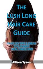 Lush Long Hair Care Guide