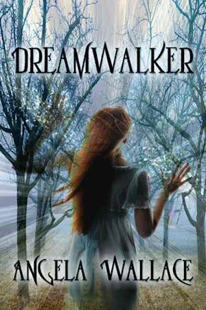 Dreamwalker