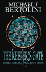 Keeper's Gate, Dark Heritage Saga IV