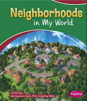 Neighborhoods in My World