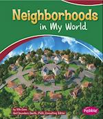 Neighborhoods in My World