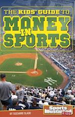 The Kids' Guide to Money in Sports