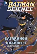 Batarangs and Grapnels