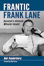 Frantic Frank Lane