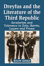 Dreyfus and the Literature of the Third Republic