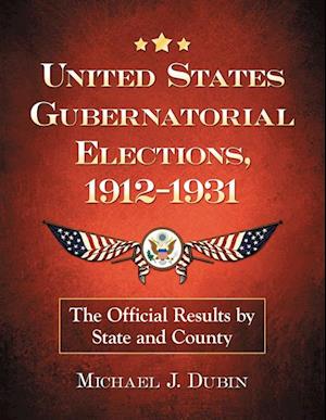 United States Gubernatorial Elections, 1912-1931