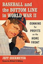Baseball and the Bottom Line in World War II