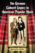 German Cabaret Legacy in American Popular Music