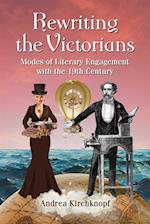 Rewriting the Victorians