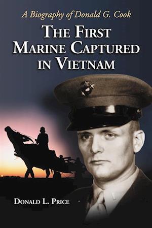 First Marine Captured in Vietnam