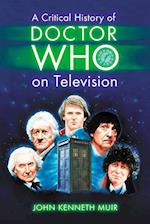 Critical History of Doctor Who on Television
