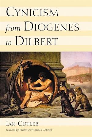 Cynicism from Diogenes to Dilbert