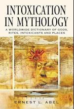 Intoxication in Mythology