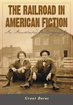 Railroad in American Fiction