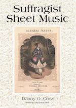 Suffragist Sheet Music