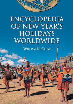 Encyclopedia of New Year's Holidays Worldwide