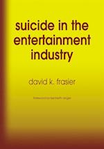 Suicide in the Entertainment Industry