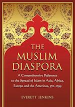 Muslim Diaspora (Volume 1, 570-1500)