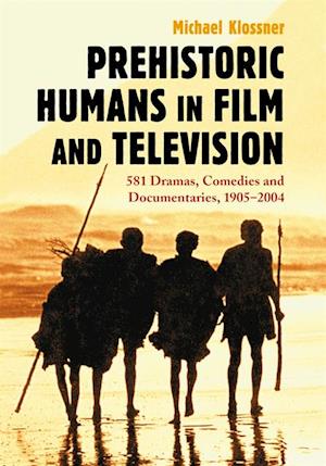 Prehistoric Humans in Film and Television