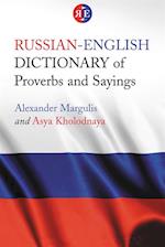 Russian-English Dictionary of Proverbs and Sayings