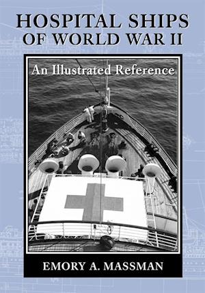 Hospital Ships of World War II