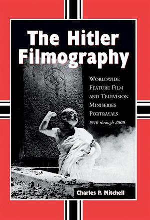 Hitler Filmography