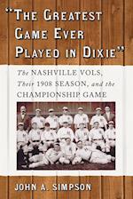 'The Greatest Game Ever Played in Dixie'