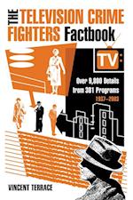 Television Crime Fighters Factbook