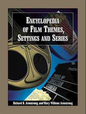 Encyclopedia of Film Themes, Settings and Series