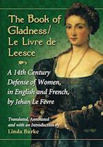 Book of Gladness / Le Livre de Leesce