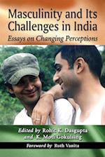 Masculinity and Its Challenges in India