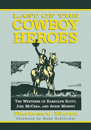 Last of the Cowboy Heroes